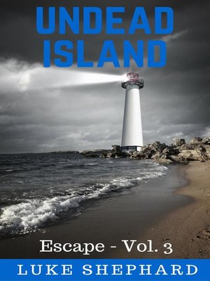 cover image of Undead Island (Escape--Volume 3)